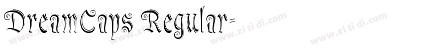 DreamCaps Regular字体转换